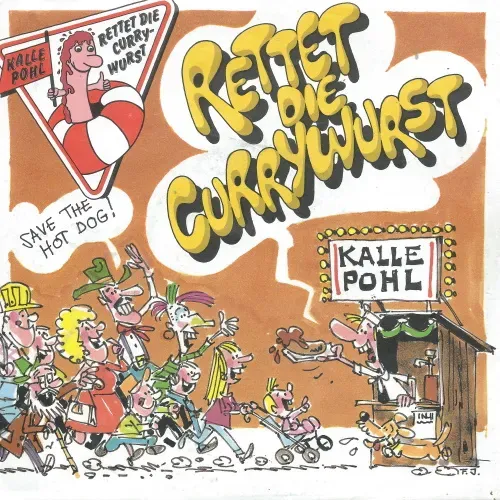 Pohl Kalle - Rettet die Currywurst