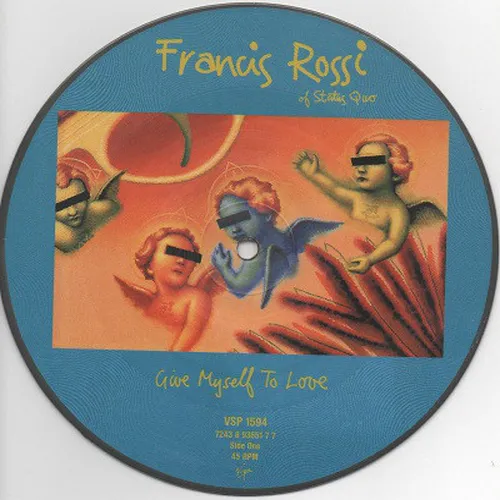Rossi Francis - Give myself to love (Picture Disk-UK/Europ.)