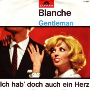 Blanche - Gentleman