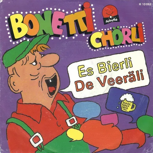 Bonetti Chörli - Es Bierli (nur Cover-CH)