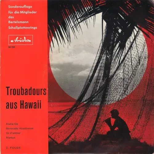 Troubadours aus Hawaii - Aloha oe (nur Cover-EP)
