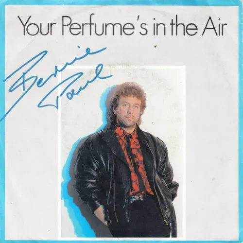 Paul Bernie - Your perfume's in the air (nur Cover)