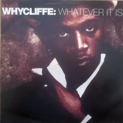 Whycliffe - Whatever it is (nur Cover)
