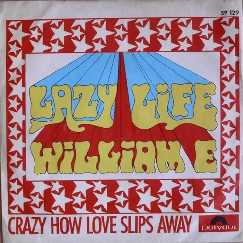William E - Lazy life (nur Cover)