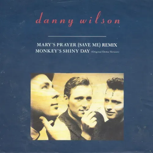 Wilson Danny - Mary's prayer (Save me) (nur Cover)