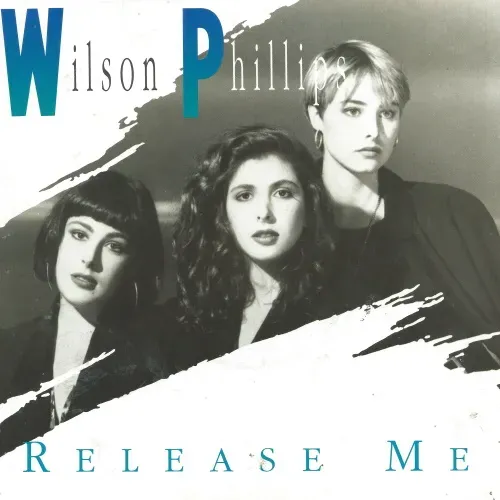 Wilson Phillips - Release me (nur Cover)