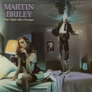 Briley Martin - One night with a stranger (LP)