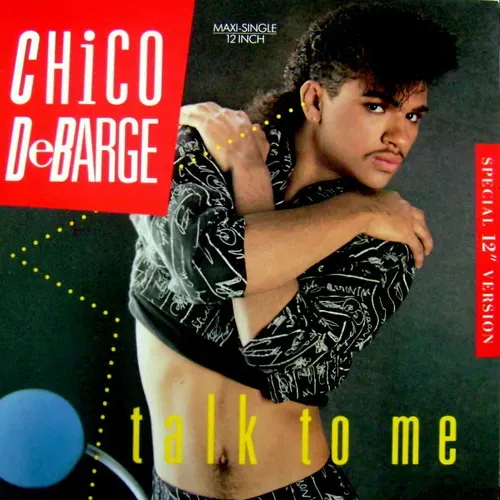De Barge Chico - Talk to me (Maxi-Single)