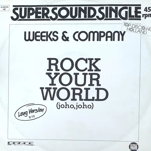 Weeks & Company - Rock your world  (Maxi-Single) Super-Sound