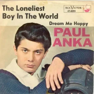 Anka Paul - The loneliest boy in the world