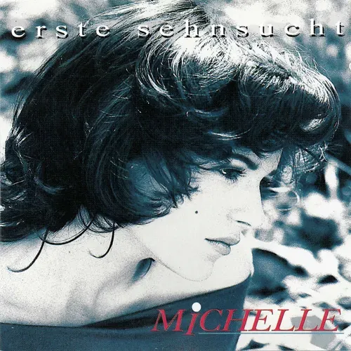 Michelle - Erste Sehnsucht (CD)