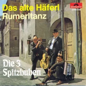 3 Spitzbuben - Das alte Häferl (nur Cover)