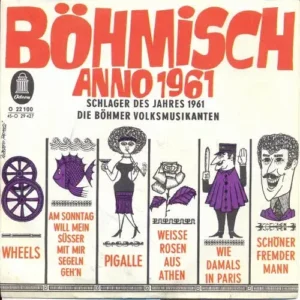 Böhmer Volksmusikanten - Böhmisch Anno 1961 (EP)