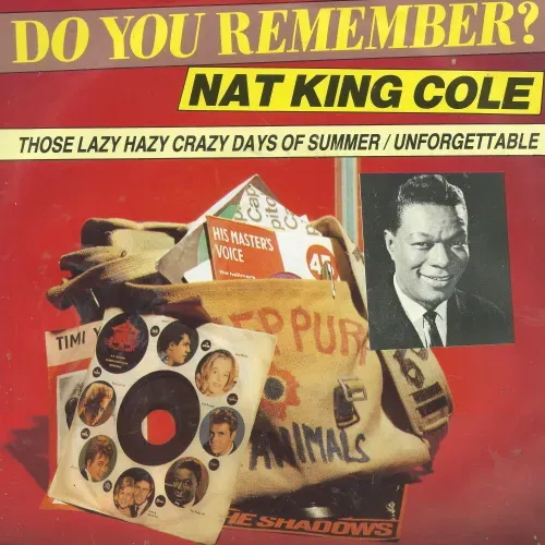 Cole Nat King - Those lazy hazy crazy days of summer (Do You Remember?)