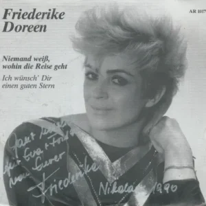 Doreen Friederike - Niemand weiss, wohin die Reise geht (mit Autogramm)