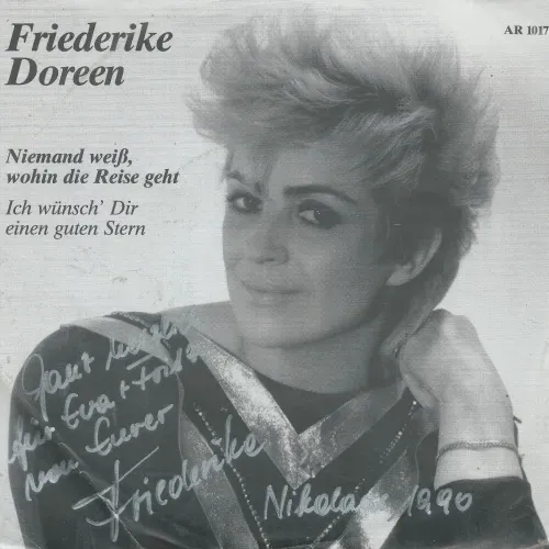 Doreen Friederike - Niemand weiss, wohin die Reise geht (mit Autogramm)