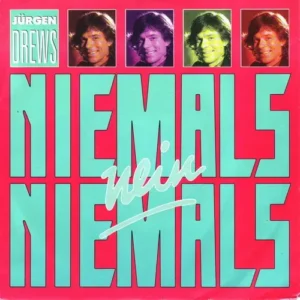 Drews Jürgen - Niemals, nein niemals