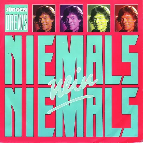 Drews Jürgen - Niemals, nein niemals