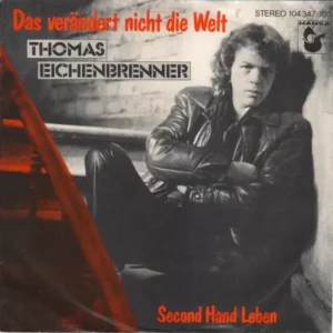 Eichenbrenner Thomas - Das verändert nicht die Welt