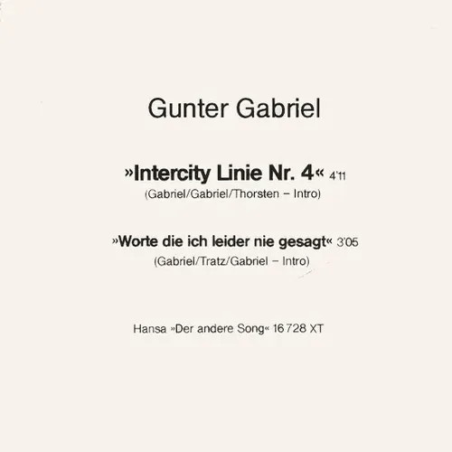 Gabriel Gunter - Intercity Linie Nr. 4 (weisses Cover)
