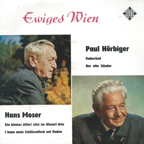 Hörbiger Paul / Moser Hans - Ewiges Wien (EP)