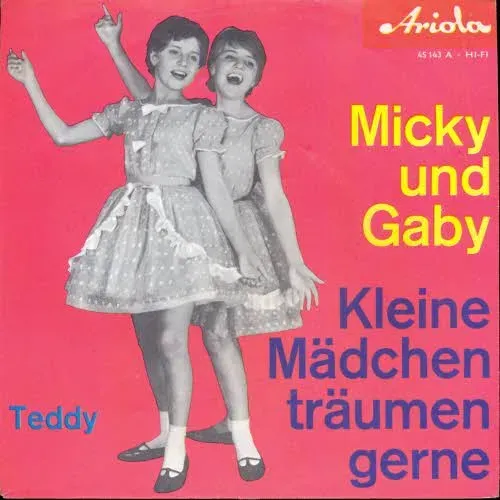 Micky & Gaby - Kleine Mädchen träumen gerne