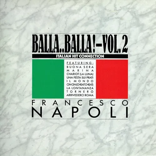Napoli Francesco - Balla...Balla! Vol. 2 (CH)