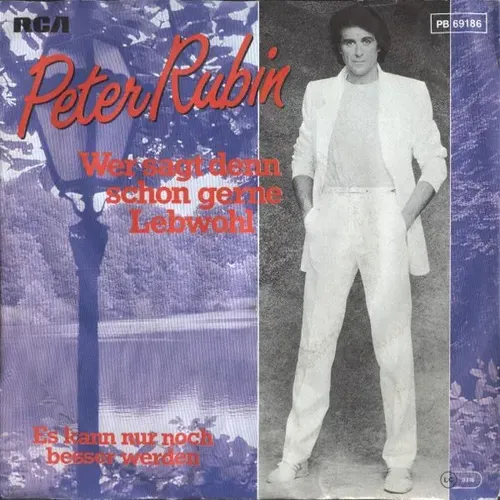 Rubin Peter - Wer sagt denn schon gerne Lebwohl