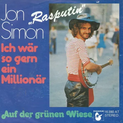 Simon Jon "Rasputin" - Ich wär so gern ein Millionär