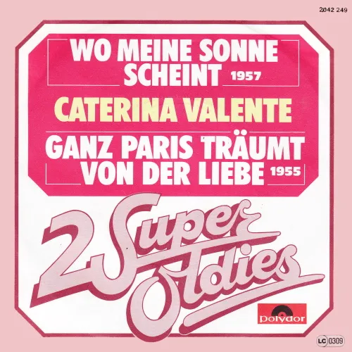 Valente Caterina - Wo meine Sonne scheint (nur Cover - 2 Super Oldies)