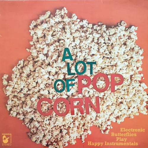 Electronic Butterflies - A lot of Popcorn (LP)