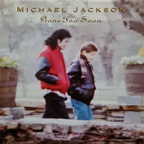 Jackson Michael - Gone too soon (nur Cover - NL)