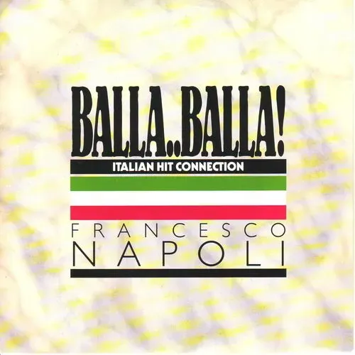 Napoli Francesco - Balla..Balla! (Hitmedley) (AK)