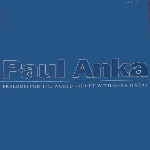 Anka Paul & Haza Ofra - Freedom for the world (Maxi-Single-NL)