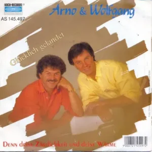 Arno & Wolfgang - Glücklich gelandet (nur Cover-AT)