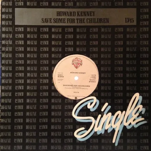 Kenney Howard - Save some for the children (Maxi-Single-UK)