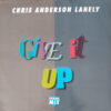 Lahely Chris Anderson - Give it up (Maxi-Single)