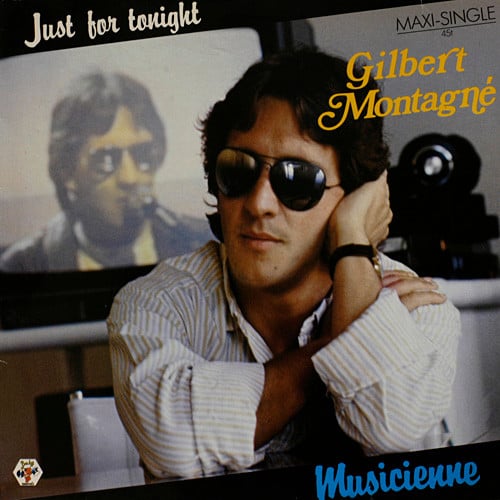 Montagne Gilbert - Just for tonight (Maxi-Single)