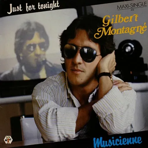 Montagne Gilbert - Just for tonight (Maxi-Single)