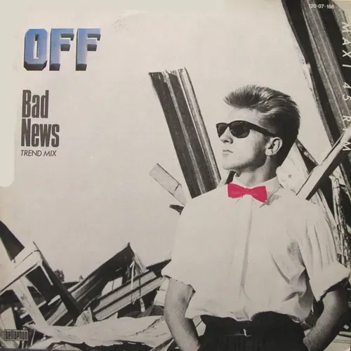 Off - Bad news (Maxi-Single)