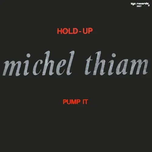Thiam Michel - Hold-up (Maxi-Single)