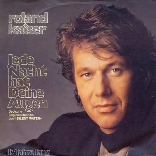 Kaiser Roland - Jede Nacht hat Deine Augen (nur Cover)