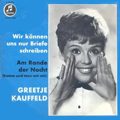 Kauffeld Greetje - Wir können uns nur Briefe schreiben