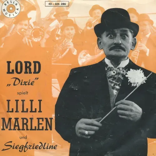Lord Dixie - Lilli Marleen
