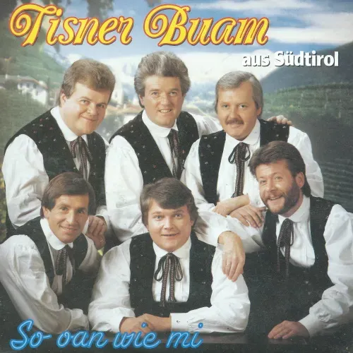 Tisner Buam - So oan wie mi (AT)