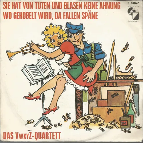 Vwxyz-Quartett - Sie hat von tuten und blasen keine Ahnung (nur Cover)