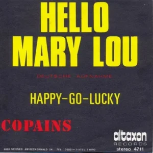 Copains - Hello Mary Lou (deutsche Aufnahme) (nur diff. Cover)