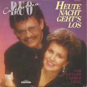Duo California - Heute Nacht geht's los (nur Cover)