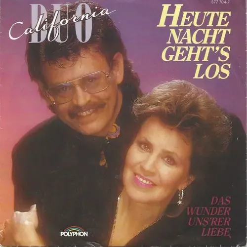 Duo California - Heute Nacht geht's los (nur Cover)