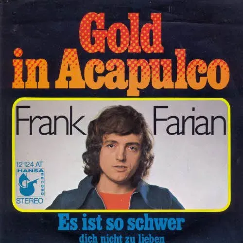 Farian Frank - Gold in Acapulco (nur Cover)